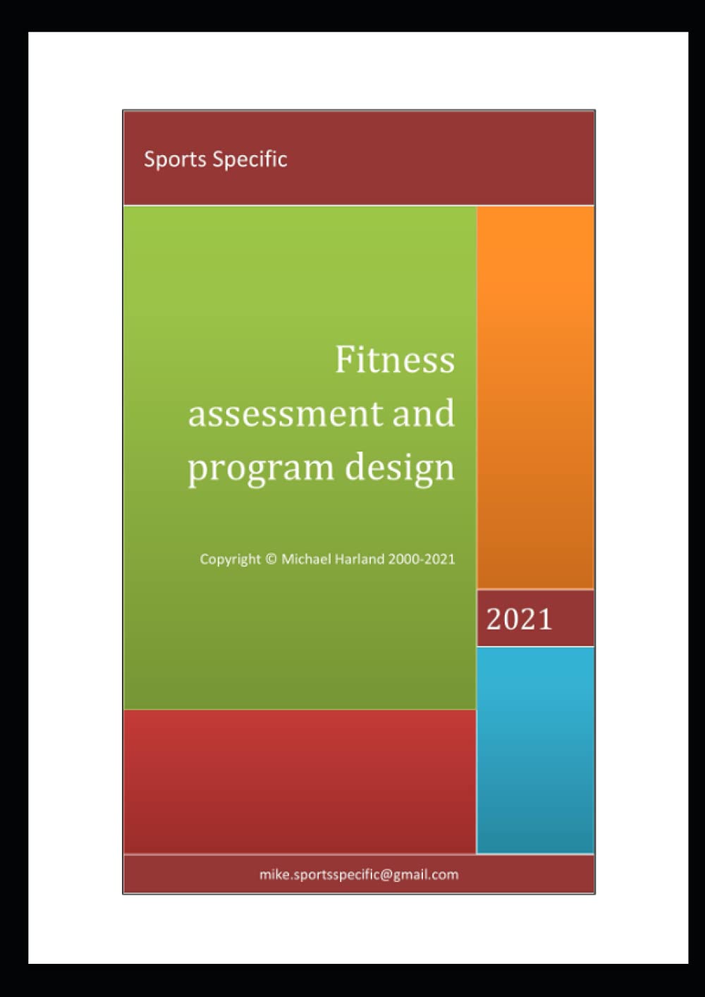 Fitness Assessment And Program Design (Exercise and fitness studies)