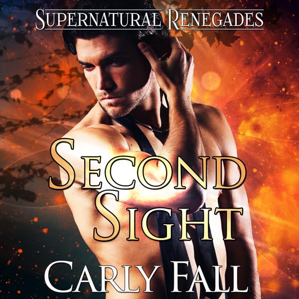 Cover art for Second Sight: Supernatural Renegades Book 4