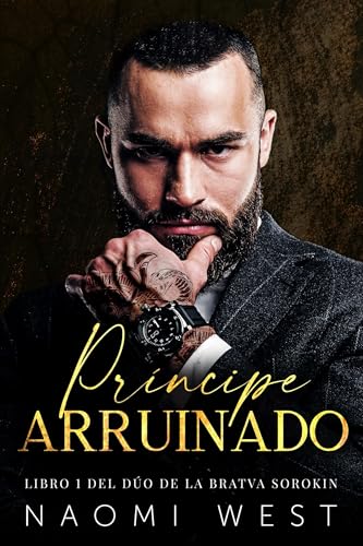 Príncipe Arruinado (la Bratva Sorokin nº 1)