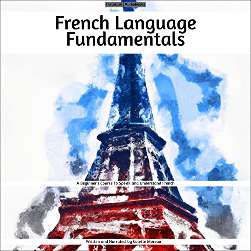 French Language Fundamentals (Written by Colette Moreau) episode artwork