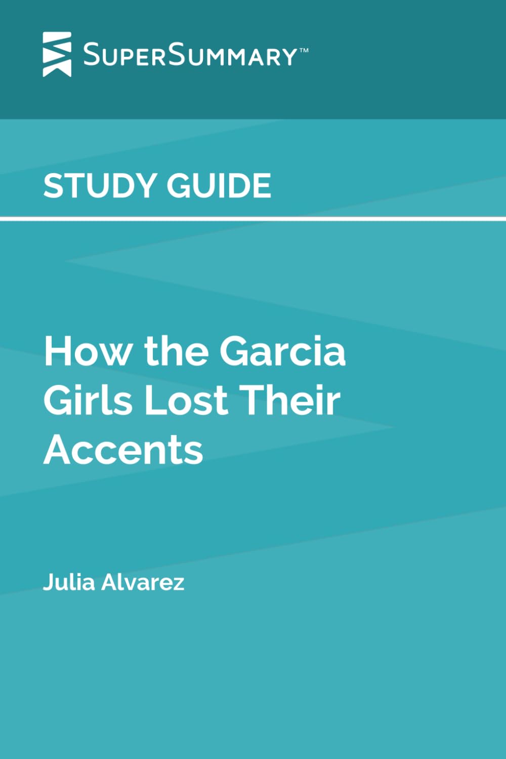 Study Guide: How the Garcia Girls Lost Their Accents by Julia Alvarez (SuperSummary)