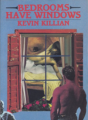 Bedrooms Have Windows by Kevin Killian (20-Sep-1990) Paperback