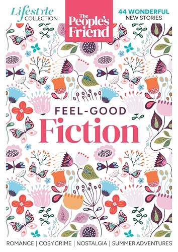 The People's Friend Feel-good Fiction Special 2025