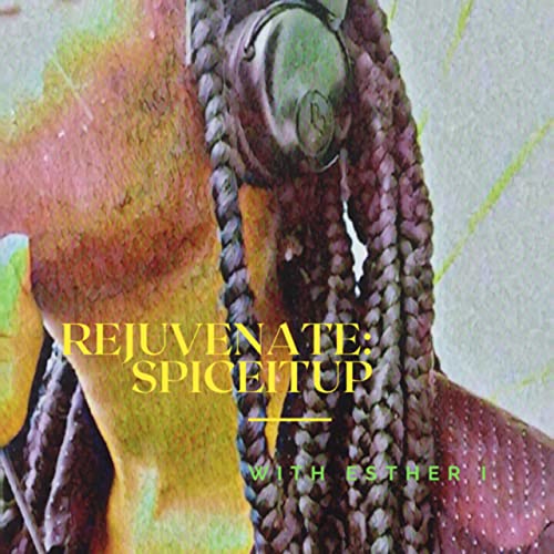 Rejuvenate:SpiceitUp! cover art