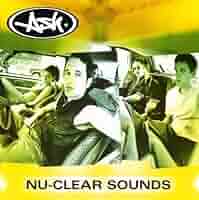 ASH - Nu Clear Sounds - Amazon.com Music