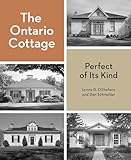 The Ontario Cottage: Perfect of Its Kind