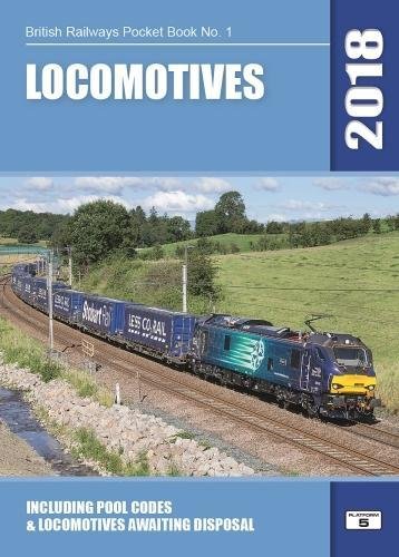Locomotives 2018: Including Pool Codes and