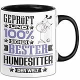Trendation Hundesitter Geschenk Lustiger Spruch für Hundesitter Geschenkidee Bester Hundesitter Der Welt (Schwarz)