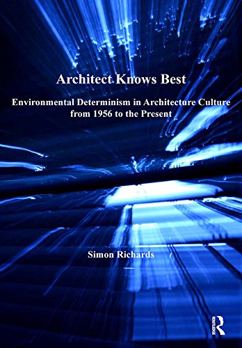 Architecture Culture from 1956 essai sur le déterminisme environnemental