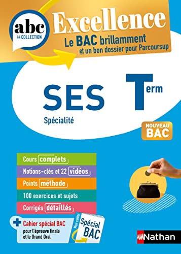 SES Terminale - ABC Excellence - Bac 2026 - Enseignement de spécialité Tle - Cours complets, Notions-clés et vidéos, Points méthode, Exercices et corrigés détaillés