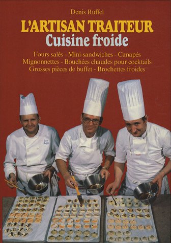 Télécharger L'artisan traiteur, tome 1. Four salé, canapé livre En ligne