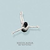 Be Nothing. [Vinyl LP]