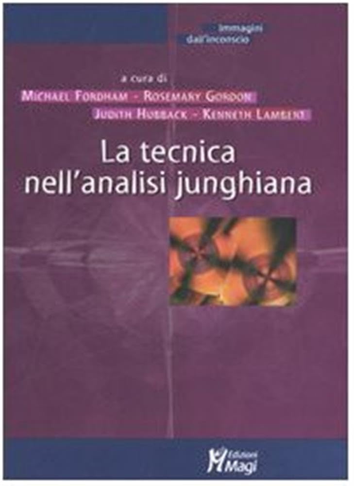 La Tecnica Nell'analisi Junghiana - 4