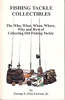 Fishing Tackle Collectibles 0964394456 Book Cover