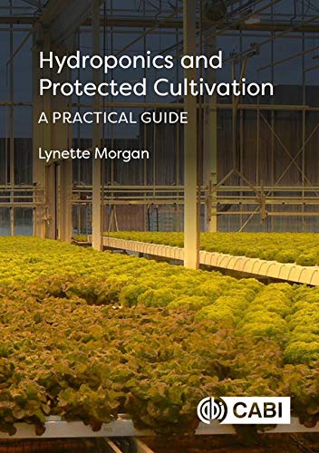 Cabi Hydroponics and Protected Cultivation: A Practical Guide