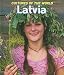 Latvia (Cultures of the World, Second)