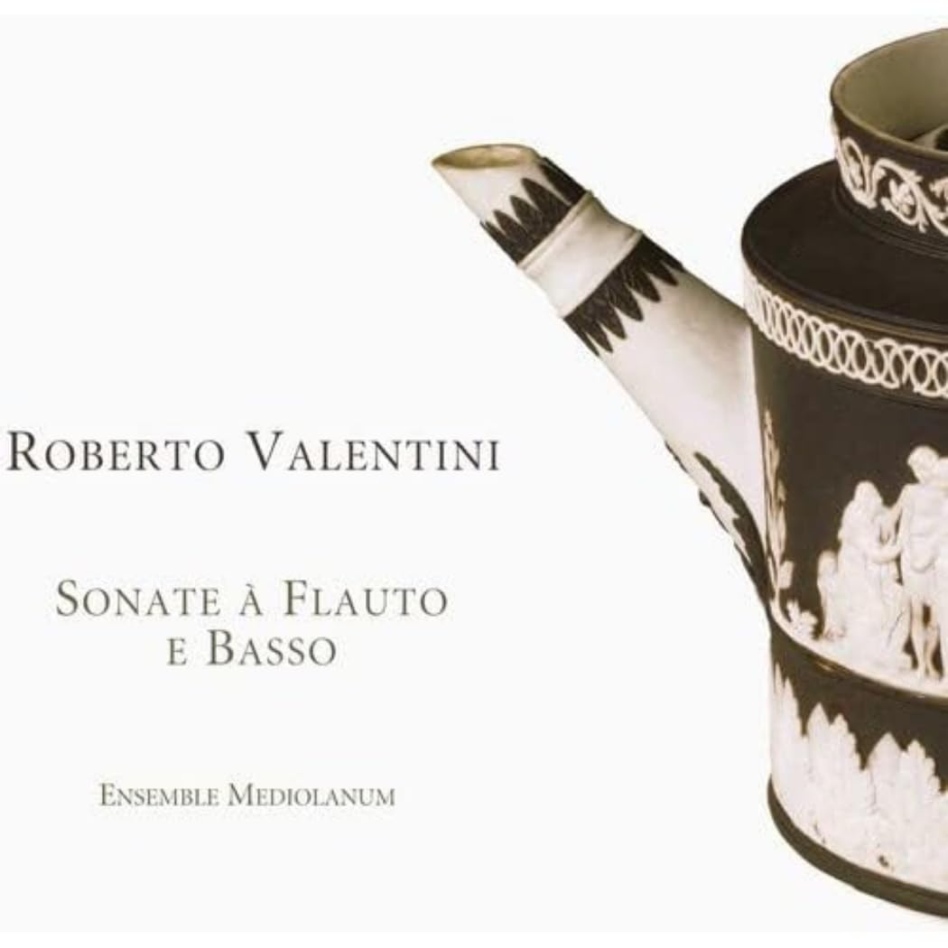 Valentini: Sonate Flute E Bass