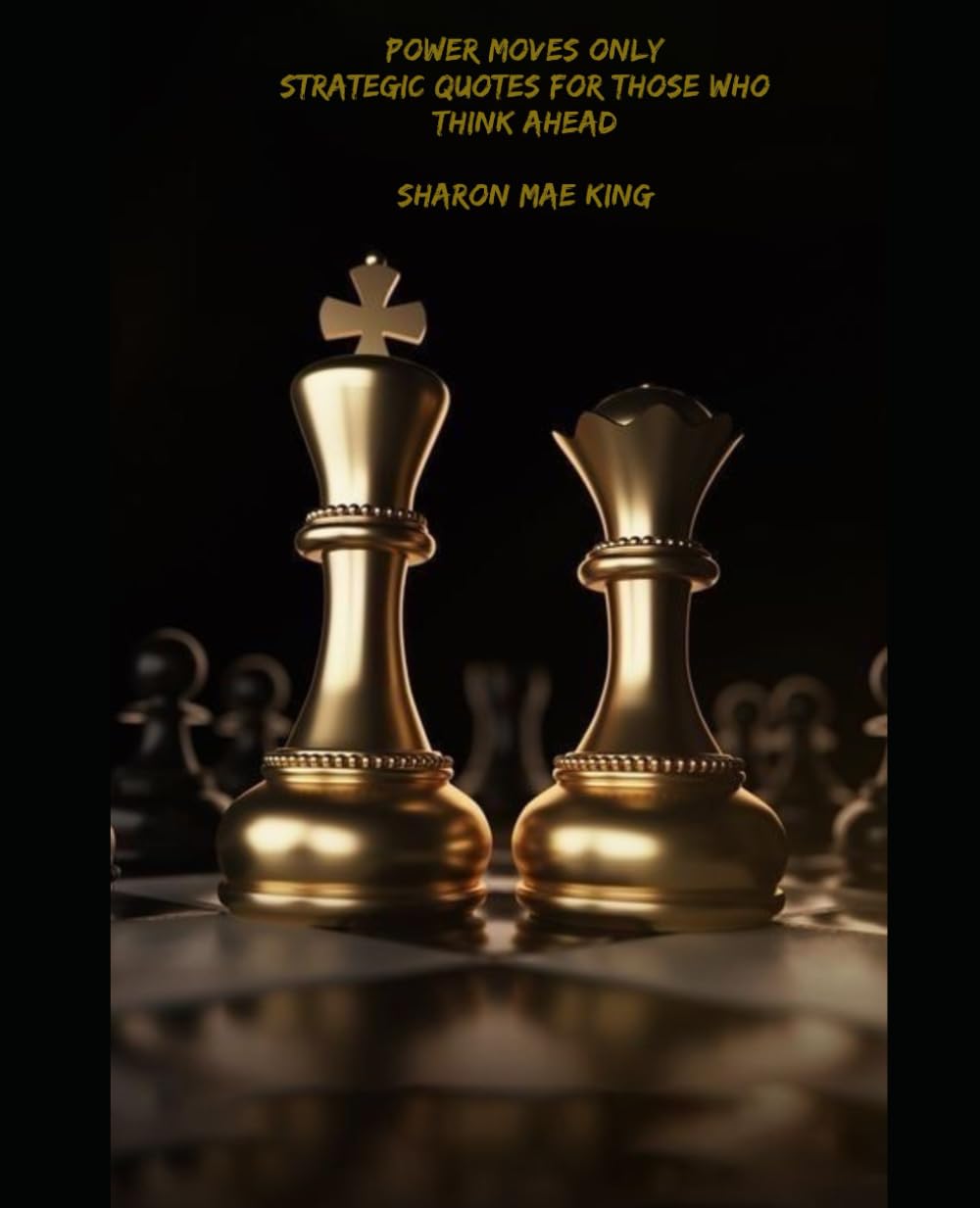Power Moves Only Strategic Quotes For Those Who Think Ahead
