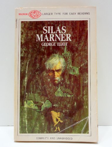 Silas Marner LARGE PRINT B00432JWBY Book Cover