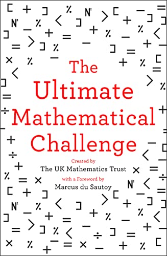 Image of The Ultimate Mathematical Challenge: Over 365 puzzles to test your wits and excite your mind