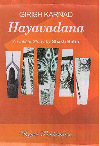 GIRISH KARNAD: HAYAVADANA - ISBN: 978-81-229-0293-8