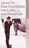 geschichten der finsternis  Eine Geschichte von Liebe und Finsternis: Roman (suhrkamp taschenbuch)