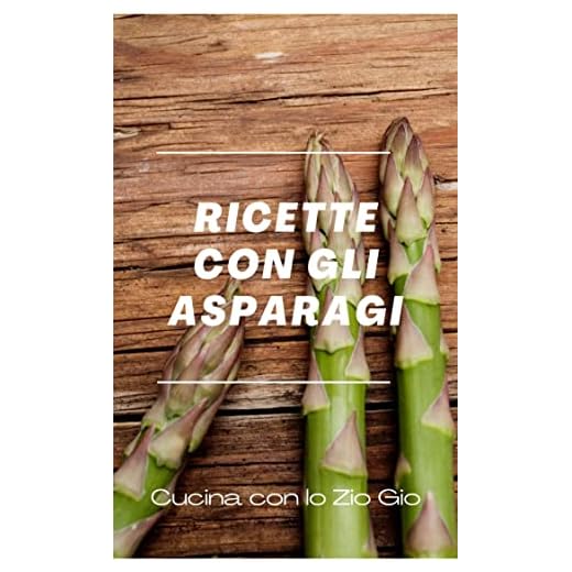 Ricette con gli asparagi
