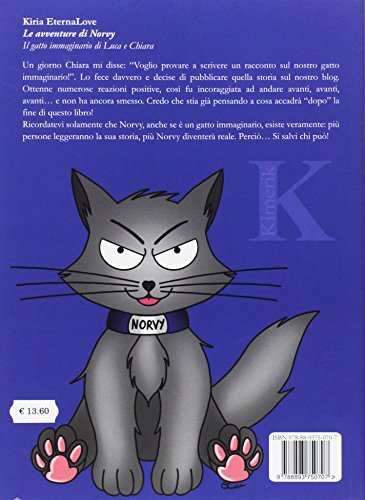 Le Avventure Di Norvy. Il Gatto Immaginario Di Luca E Chiara - 2