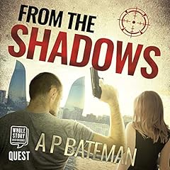 From the Shadows Audiolivro Por A P Bateman capa