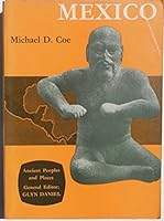 Mexico: Ancient Peoples and Places, 1969, 245 pages with illustrations. B00BXUBUP0 Book Cover