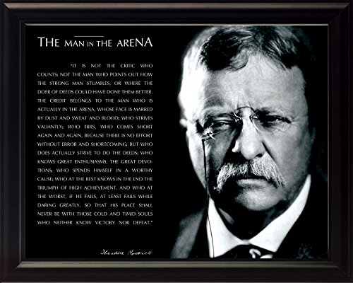 WeSellPhotos Theodore Teddy Roosevelt The Man in The Arena Quote 8x10 Framed Picture (Black and White with Signature)