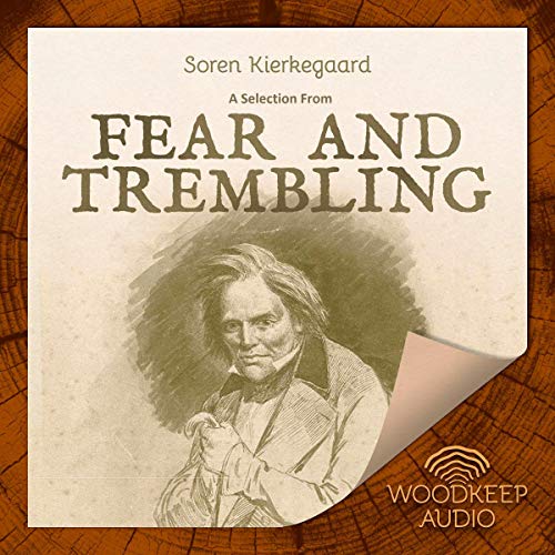 Fear and Trembling by Søren Kierkegaard episode artwork