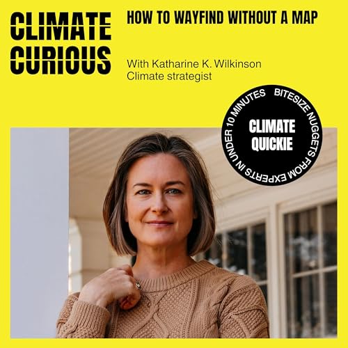 How to wayfind without a map, with Katharine K. Wilkinson Podcast Por  arte de portada