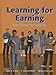 Learning For Earning: Your Route To Success