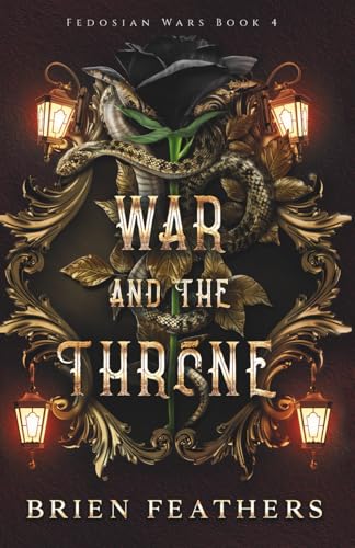 War and the Throne (Fedosian Wars)