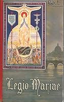 Legio Mariae; The Official Handbook of the Legion of Mary B001PQS4ME Book Cover