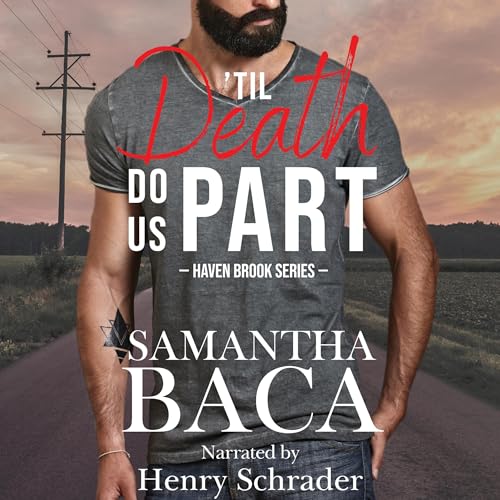 &amp;lsquo;Til Death Do Us Part by Samantha Baca episode artwork
