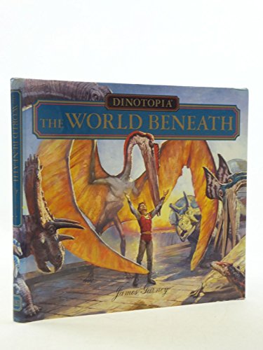 Dinotopia: The World Beneath 0751370312 Book Cover