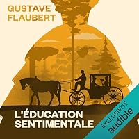 L'éducation sentimentale livre audio