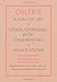 Osler's A Way of Life and Other Addresses, with Commentary and Annotations