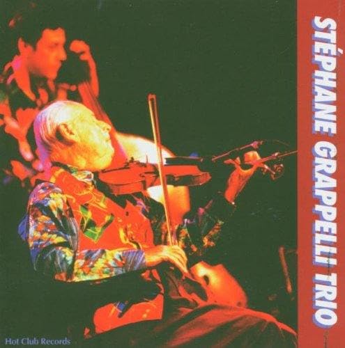 Stéphane Grappelli Trio: The Cosmopolite [Audio CD] Stéphane Grappelli, violin, piano; Marc Fosset, guitar and Jean-Philippe Viret, bass