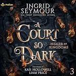 Cover of A Court So Dark