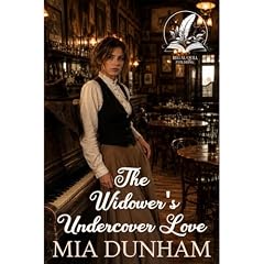 The Widower's Undercover Love Audiobook By Mia Dunham cover art