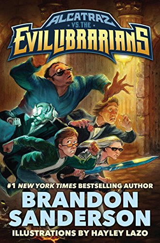 Télécharger Alcatraz vs. the Evil Librarians (Alcatraz Versus the Evil Librarians Book 1) (English Edition) livre En ligne