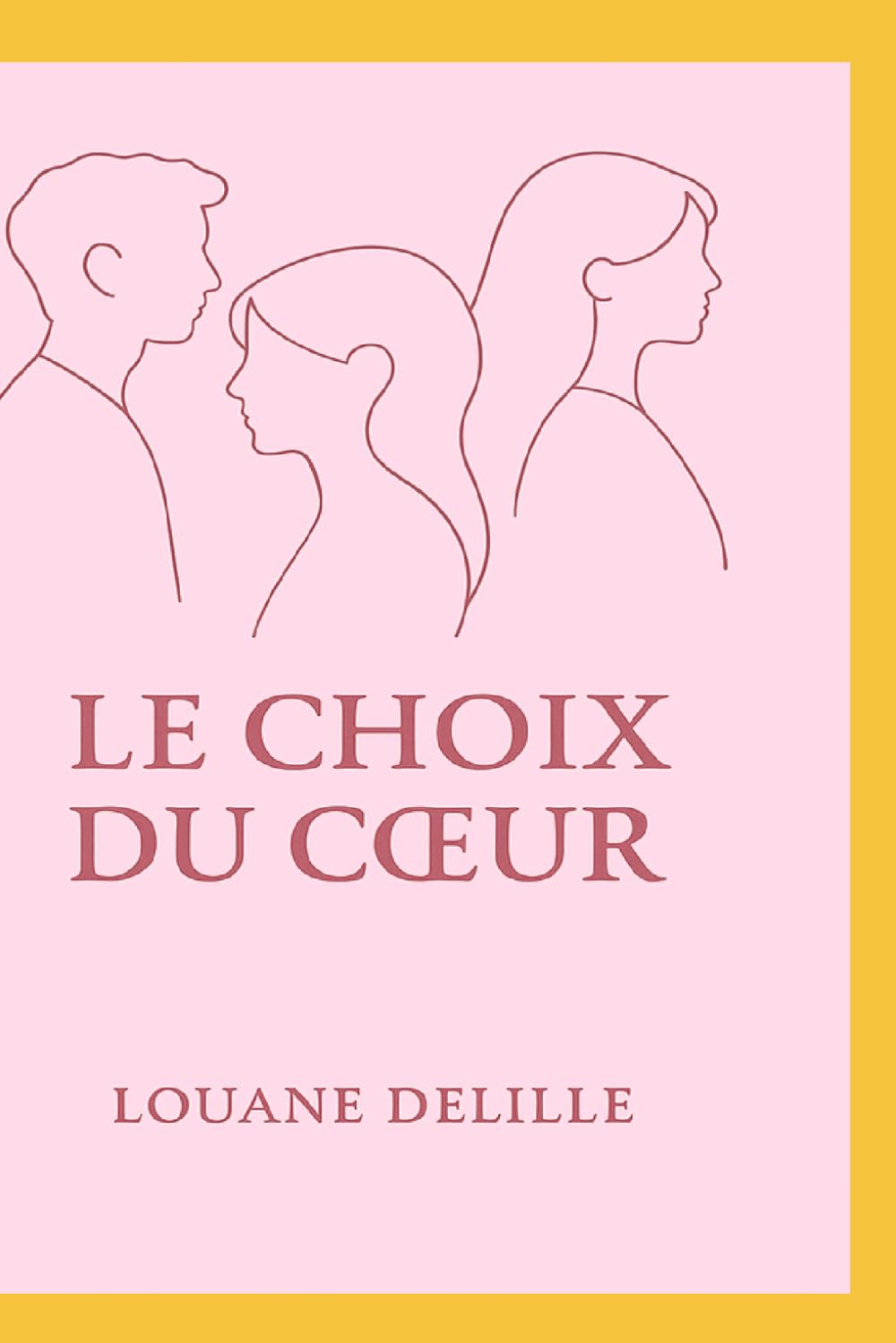 Le choix du coeur