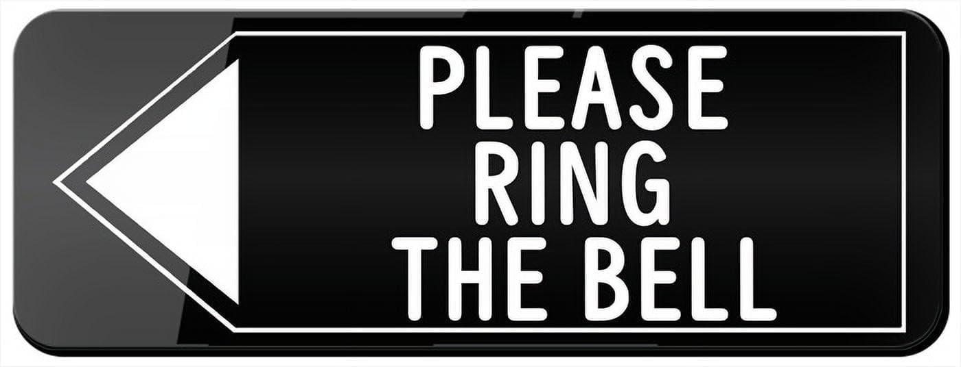 Please Ring The Bell Directional Sign, 3 x 10 Inch Acrylic