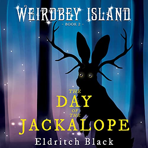 The Day of the Jackalope by Eldritch Black episode artwork