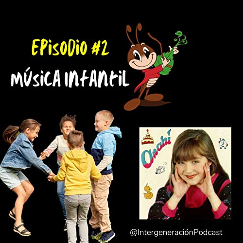 Intergeneraci&oacute;n Ep. 2