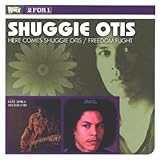 Here Comes Shuggie Otis/Freedom Flight