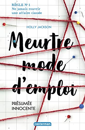 Meurtre mode d'emploi Tome 1 - Présumée innocente